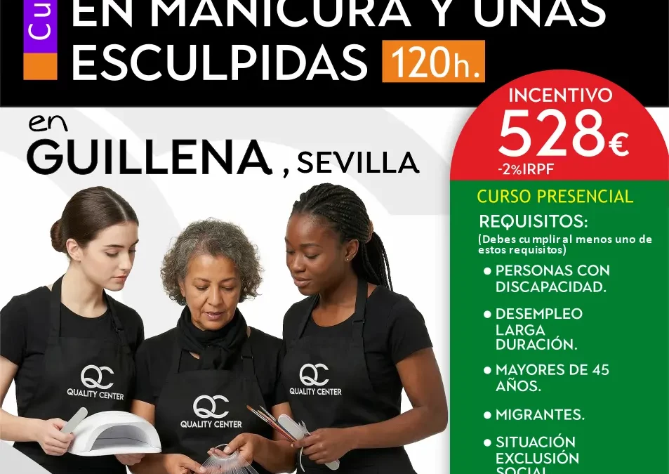 ✨Técnico Especialista en Manicura en Guillena con Incentivo de 528€ – Inicio 12 de Mayo.