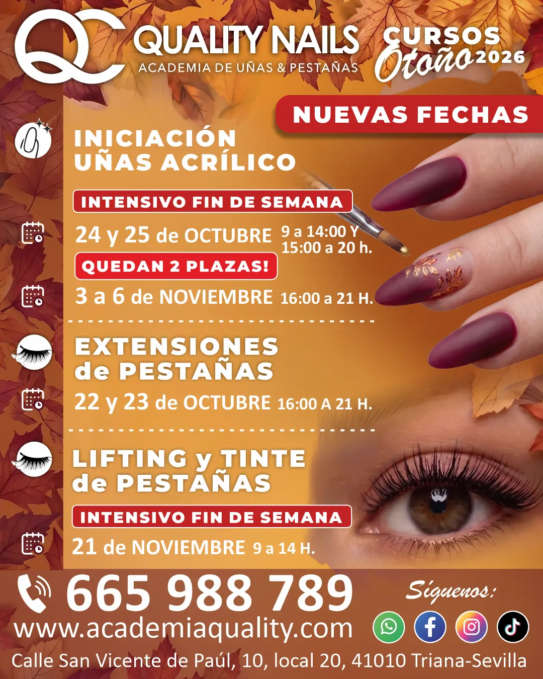 Cartel Cursos de oTOÑO Quality Center Curso de Uñas acrílicas en Sevilla y cursos de Extensiones Y LIFTING de Pestañas